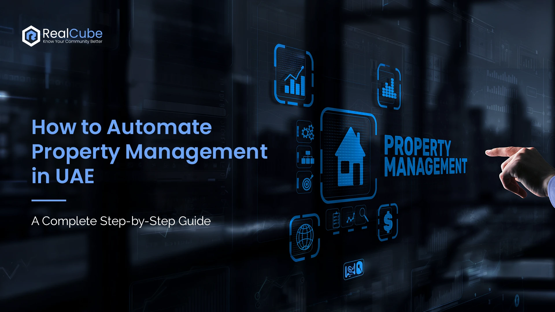 How to Automate Property Management in UAE: A Complete Step-by-Step Guide