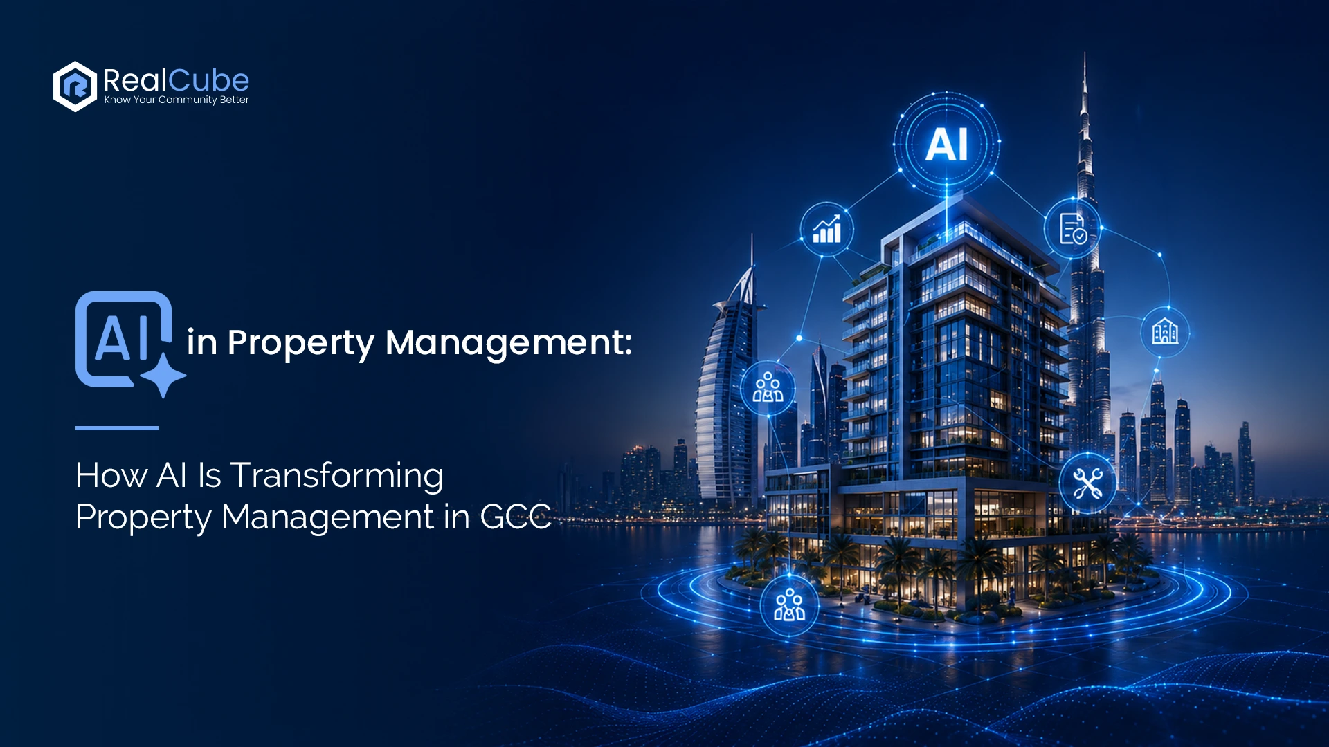 AI in Property Management: How AI Is Transforming Property Management in GCC