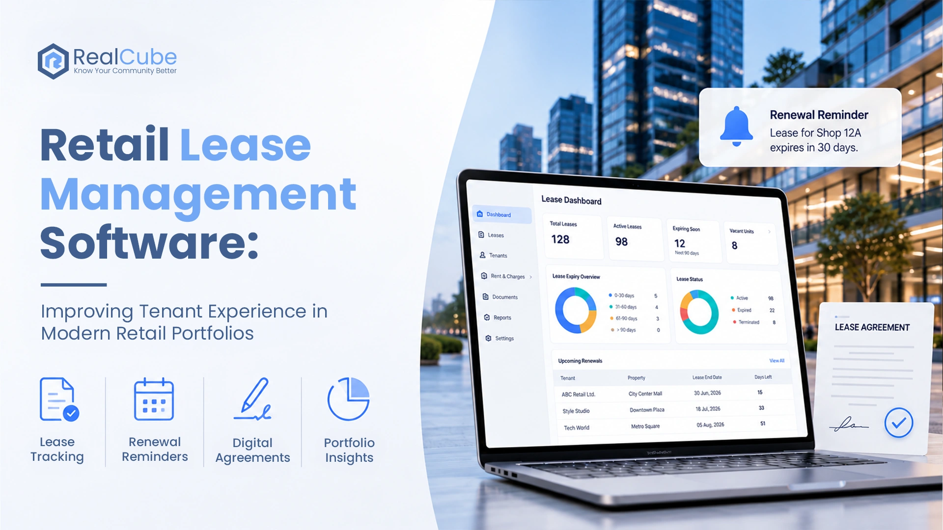 Retail Lease Management Software: Improving Tenant Experience in Modern Retail Portfolios